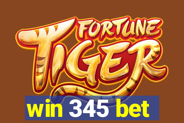 win 345 bet